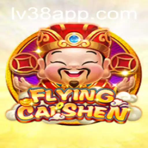 Discover the Exciting World of FlyingCaiShen on LV38.COM