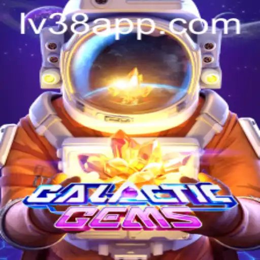 Discover the Thrill of GalacticGems at LV38.COM