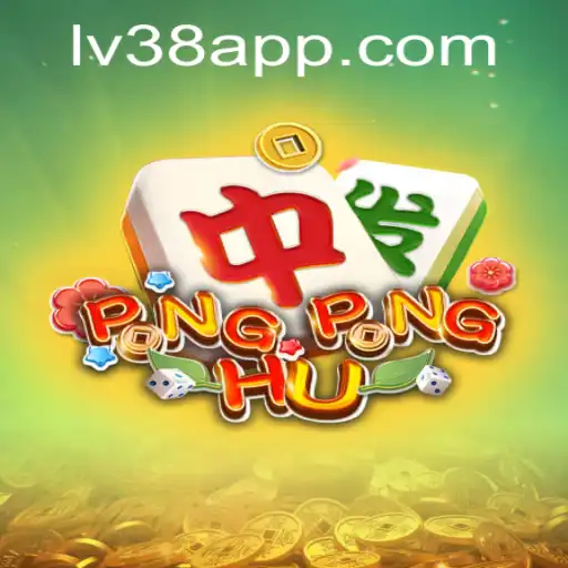Discover the Exciting World of PONGPONGHU with LV38.COM